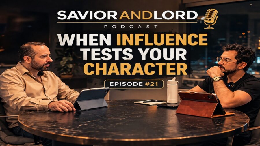 SaviorandLord Podcast Episode #21: “When Influence Tests Your Character” feat. Emanuel