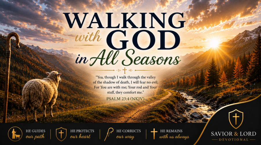 Walking With God in All Seasons