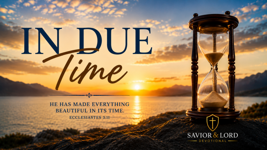 In Due Time