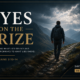 Eyes on the Prize