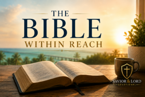 The Bible Within Reach